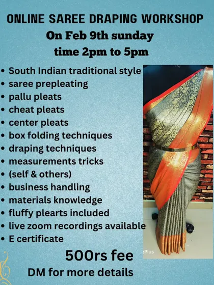 This workshop broke down the pleating process into pallu, cheat, and center pleats for detailed learning.