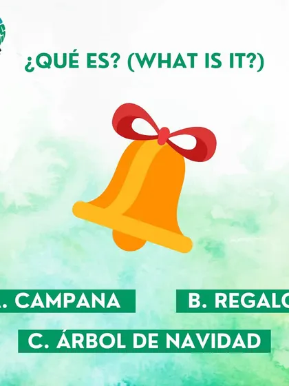 What is this in Spanish? A. Campana, B. Regalo, C. Árbol de Navidad.