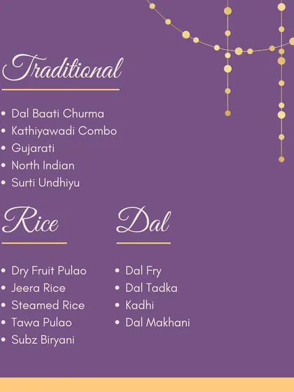 For the main course, choose from our Traditional Indian selections. We offer everything from Dal Baati Churma and Kathiyawadi combos to classic North Indian curries and a variety of rice and dal.