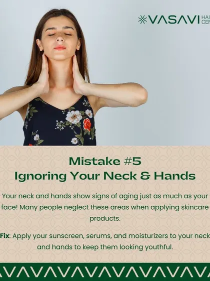Many people neglect their neck and hands, which show signs of aging just as much as the face. I advise applying your sunscreen, serums, and moisturizers to these areas as well.