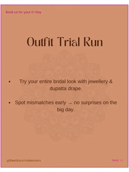 A checklist tip on doing an outfit trial run. Try your entire bridal look with jewelry and dupatta drape beforehand to avoid any surprises on the big day.