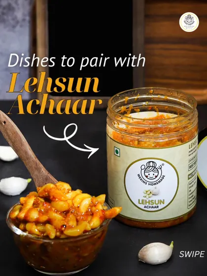 Our Lehsun Achaar is so good, you'll want to pair it with everything. But be warned, once you start, there's no going back.