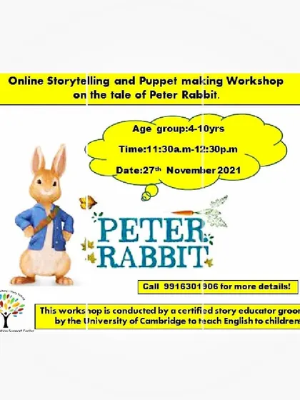 This flyer details the Peter Rabbit workshop, conducted by a Cambridge-certified story educator. The session includes the story, activities, and making a puppet from simple materials found at home.