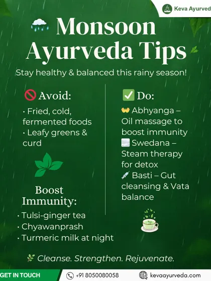 The monsoon season can affect immunity and digestion. This graphic provides my essential Ayurvedic tips for this season, including foods to avoid and practices like Abhyanga (oil massage) and Basti (gut cleansing) to stay balanced.