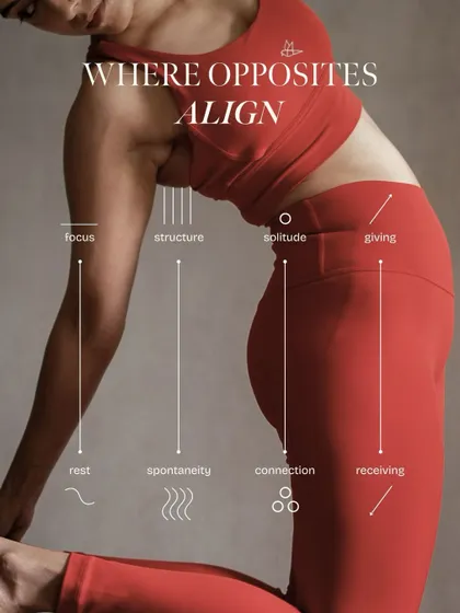 Yoga is a practice of aligning opposites to find balance. We work on finding rest within focus, spontaneity within structure, and connection within solitude, creating harmony in body and mind.