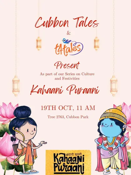 The poster for our 'Kahaani Puraani' session, part of our series on Culture and Festivities. We love bringing these ancient tales to a new generation.