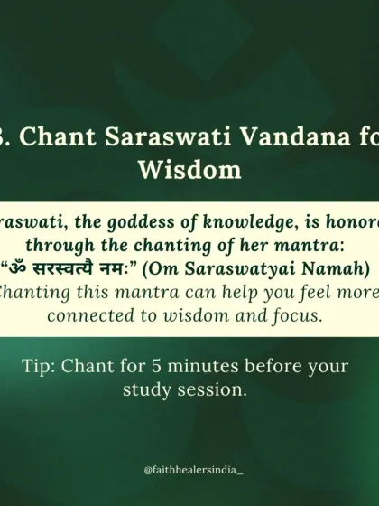 This graphic explains the Vedic ritual of chanting the Saraswati Vandana, "Om Saraswatyai Namah," for 5 minutes before studying to enhance wisdom and focus.