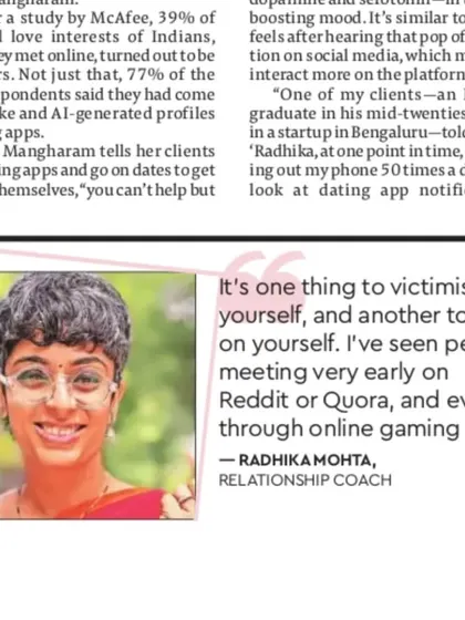 In this Financial Express feature, I discuss the dopamine rush of dating app notifications and how it can become addictive. It's important to work on yourself rather than becoming a victim of the apps.