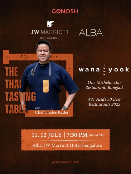 Presenting The Thai Tasting Table with Chef Chalee Kader of the one-Michelin-star restaurant, Wana Yook. This poster for the Bengaluru event at JW Marriott highlights the chef's credentials and the exclusive nature of the dinner.