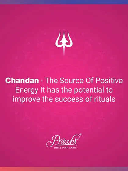 Using Chandan, or sandalwood paste, in your rituals is highly recommended in Vastu. It is known to be a source of positive energy that purifies the environment and improves the success of your puja.