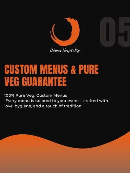We offer a 100% pure vegetarian guarantee. This graphic affirms our promise that every menu is tailored to your event and crafted with love, hygiene, and a touch of tradition, with no cross-contamination.
