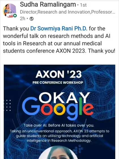A kind note of thanks from Dr. Sudha Ramalingam, Director of Research and Innovation, after my talk on research methods and AI tools at their annual medical students conference, AXON 2023.