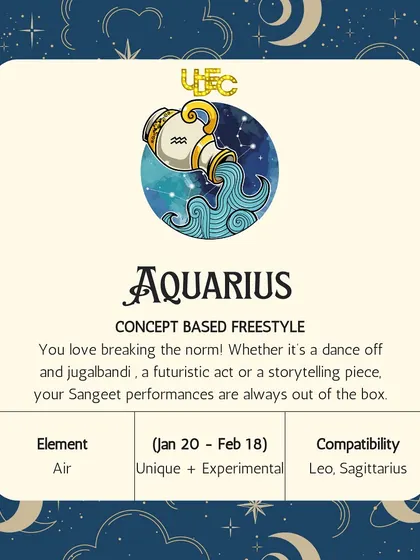 Aquarius: Concept-Based Freestyle. You love breaking the norm, whether it's a dance-off, a futuristic act, or a storytelling piece. Your performances are always out of the box.
