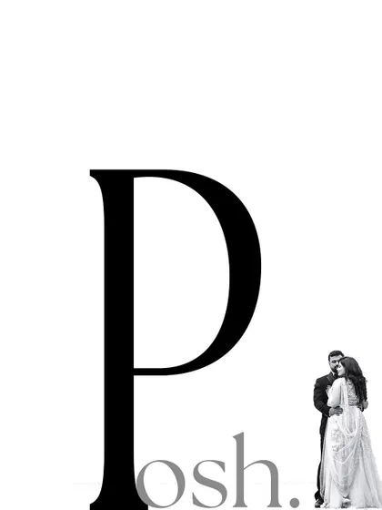 A minimalist and elegant black and white composition. The large letter 'P' for 'Posh' contrasts with the small, intimate portrait of the couple, creating a high-fashion feel.