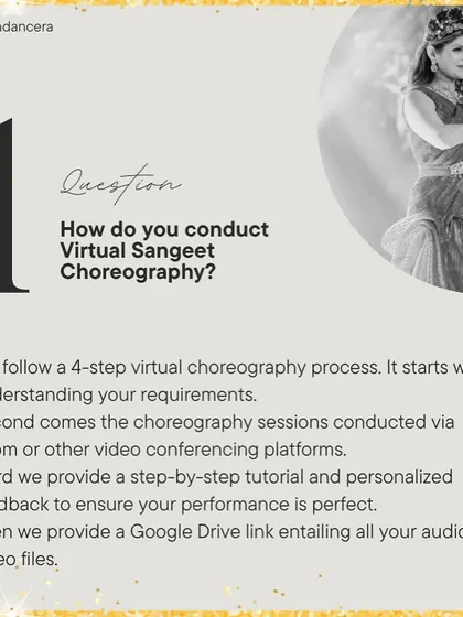 How do we conduct virtual Sangeet choreography? It's a 4-step process that includes understanding your needs, live Zoom sessions, step-by-step tutorials, and personalized feedback.