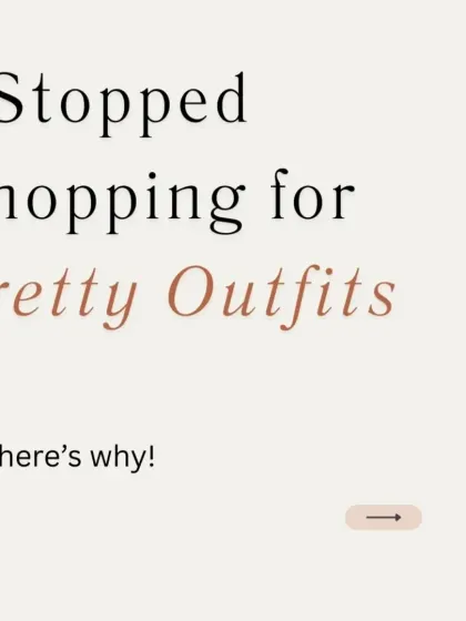I stopped shopping for "pretty outfits," and here's why. This shift in mindset was a game-changer for building a functional and stylish wardrobe that I actually wear.