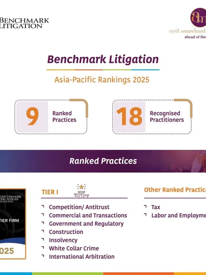 This graphic summarizes our strong performance in the Benchmark Litigation Asia-Pacific Rankings 2025, where we achieved Tier 1 ranking in seven practice areas, including Commercial and Transactions, White Collar Crime, and International Arbitration.