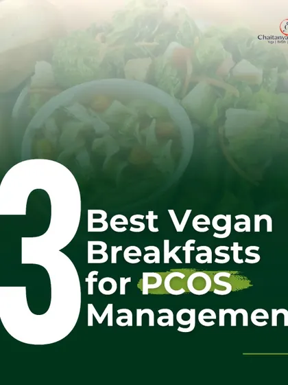 Here are three of the best vegan breakfasts for PCOS management. These meals are designed to be nutritious, delicious, and supportive of hormonal balance.