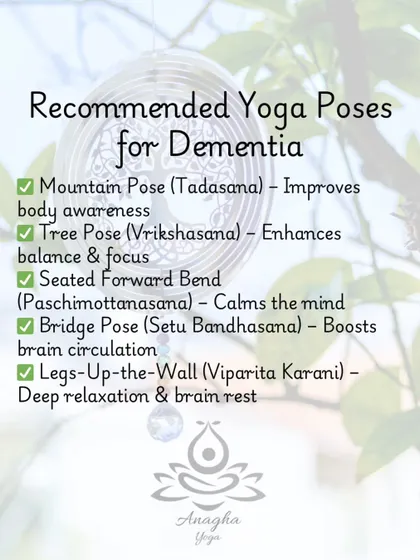 Here are some recommended yoga poses for dementia support, such as Mountain Pose for body awareness and Tree Pose to enhance balance and focus.