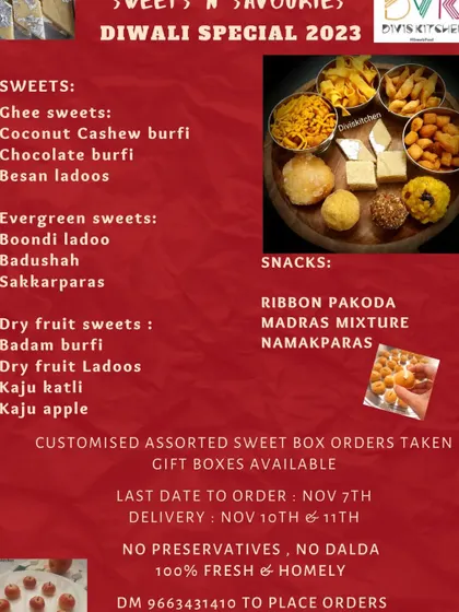 My special menu for Diwali 2023, featuring a variety of ghee sweets, evergreen classics, and savory snacks. All my items are 100% fresh and homemade, with no dalda or preservatives.