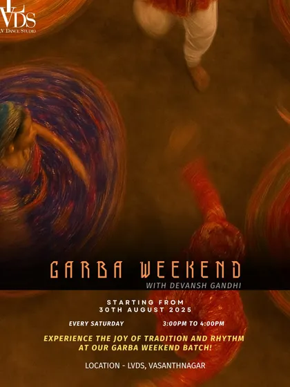 This poster announces our special Garba Weekend workshop. It's a chance to experience the joy of tradition and rhythm with our expert instructor.