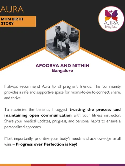 "Progress over Perfection is key!" Apoorva shares her advice for other moms to be, emphasizing the importance of trusting the process and maintaining open communication to get the most out of the program.