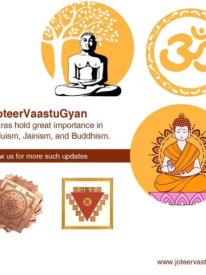 Yantras hold great importance not only in Hinduism but also in Jainism and Buddhism. They are universally recognized as powerful tools for spiritual growth and worldly success.