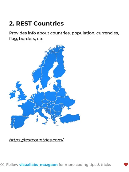 The REST Countries API provides detailed information about countries, including population, currencies, and flags. It's a great tool for practicing data fetching and display.