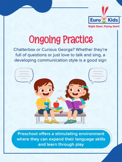 Is your child a chatterbox or a curious george? A developing communication style, whether it's asking questions or singing songs, is a good sign they are ready for a stimulating preschool environment.
