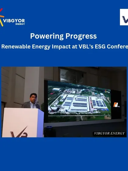 A view from the VBL ESG conference, where we detailed our successful partnership. Our collaboration has enabled VBL to substitute a significant percentage of its energy requirements with renewable sources, driving a major ESG transformation.
