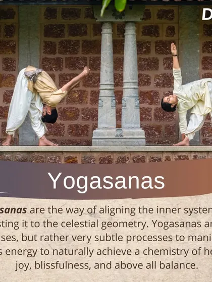 Yogasanas are not exercises, but subtle processes to manipulate one's energy and align the inner system with the celestial geometry, leading to health, joy, and balance.