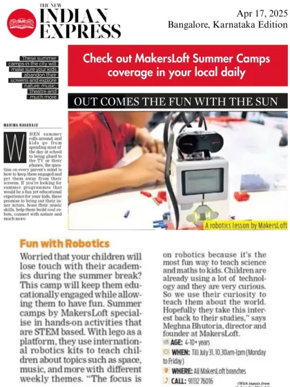 I was thrilled to see my Summer Camps featured in The Indian Express. This press coverage highlights my focus on keeping kids educationally engaged through fun, hands-on STEM activities.
