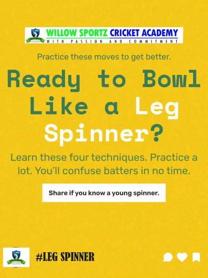 "Ready to Bowl Like a Leg Spinner?" This graphic encourages young players to learn and practice different techniques to become versatile bowlers.