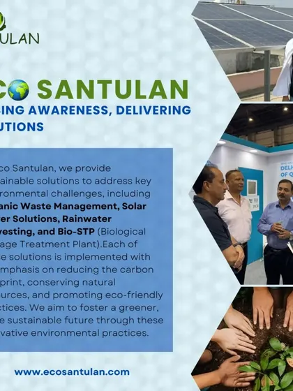 At Eco Santulan, we raise awareness and deliver solutions. We provide services for organic waste management, solar power, rainwater harvesting, and more to foster a greener future.