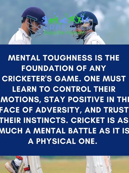 Cricket is as much a mental battle as it is a physical one. We teach our players to control their emotions and trust their instincts.