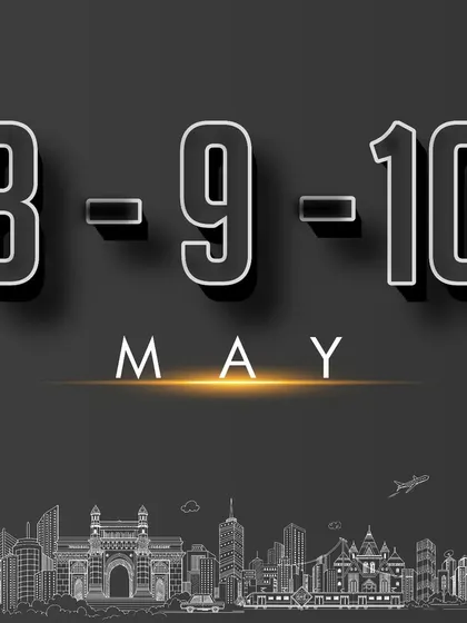 Save the dates: May 8, 9, and 10. A stylish graphic announcing the schedule for the upcoming expo in Mumbai.