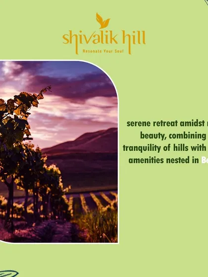 Introducing Shivalik Hill, a serene retreat in Belalam that combines the tranquility of the hills with modern amenities for a balanced lifestyle.
