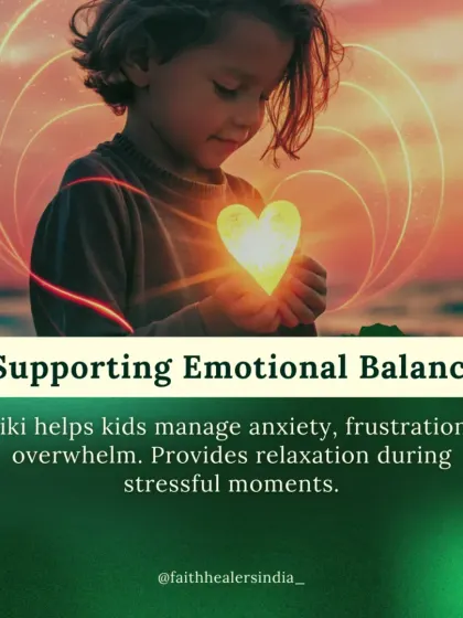 Reiki helps children manage difficult emotions like anxiety and frustration by providing relaxation.