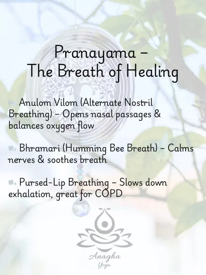 Pranayama is the breath of healing for COPD. I teach techniques like Anulom Vilom to open nasal passages and Pursed-Lip Breathing to slow down exhalation.