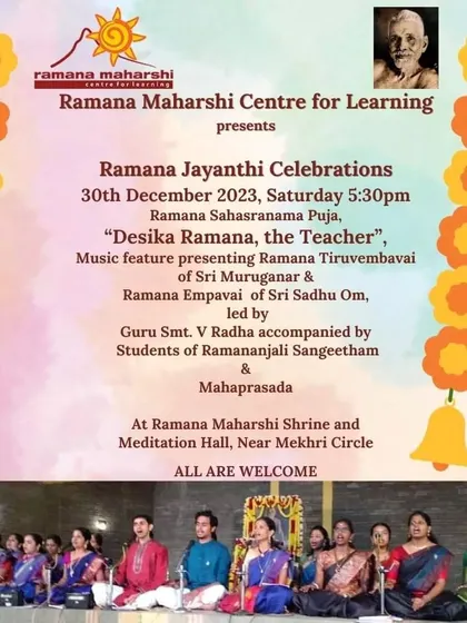 An invitation to our Ramana Jayanthi celebrations, which included a music feature titled "Desika Ramana, the Teacher." The performance was led by Guru Smt. V Radha and the students of Ramananjali Sangeetham.