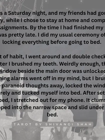 A student living alone feels a cold hand under her bed, only to later find a blurry picture of a pale hand in her phone's gallery.