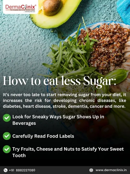 Practical tips on how to eat less sugar. Reading food labels, avoiding sugary beverages, and satisfying your sweet tooth with healthier options like fruits and nuts can greatly benefit your skin.