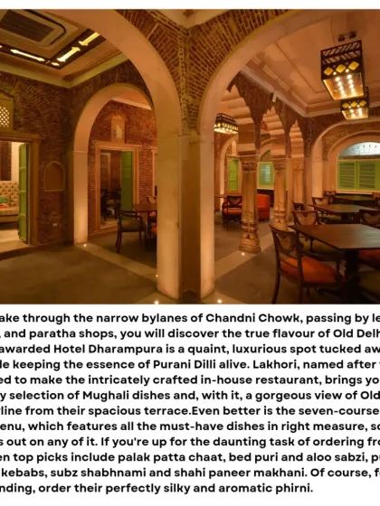 A detailed feature in Outlook Traveller describing the experience at Lakhori restaurant, highlighting its exemplary selection of Mughlai dishes and the seven-course tasting menu.