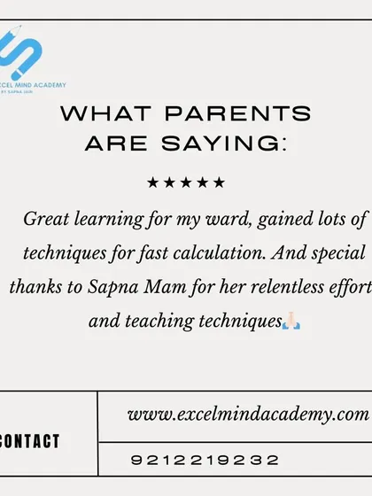 A parent shares their experience with our fast calculation techniques and gives special thanks to Sapna Ma'am for her relentless efforts.