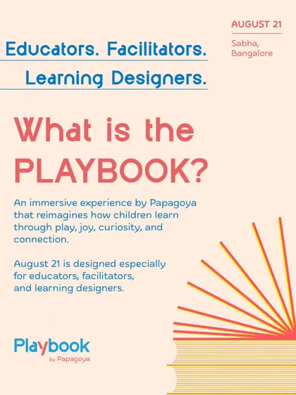 What is The Playbook? It's an immersive experience designed for educators, facilitators, and learning designers to reimagine how children learn through play, joy, and curiosity.