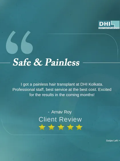**Client Review: Safe & Painless:** Arnav Roy from Kolkata is excited for his results after a safe and painless hair transplant. He praises the professional staff and best service at the best cost.