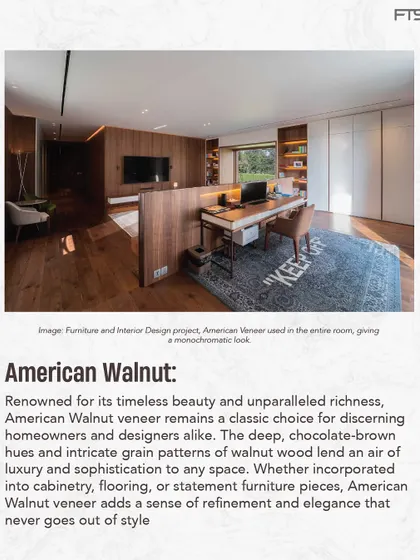 An example of American Walnut veneer used to create a monochromatic look in this room, which combines a bedroom and workspace. The rich, chocolate-brown hues of the wood lend an air of timeless sophistication.