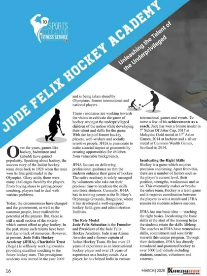 The cover story from The Knowledge Review, highlighting our mission to unleash the talent of underprivileged children through hockey.