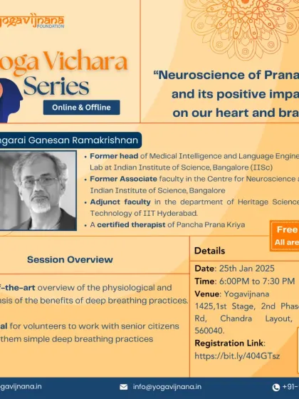 Flyer for a Yoga Vichara session with Prof. Angarai Ganesan Ramakrishnan on the "Neuroscience of Pranayama and its positive impact on our heart and brain."