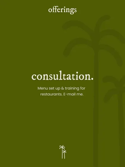 My consulting services are designed to help your restaurant succeed. We can build a menu from scratch, adapt family recipes for a modern crowd, and I will personally train your team step by step.